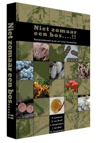 Niet zomaar een bos....!! (afbeelding: Coalescens)